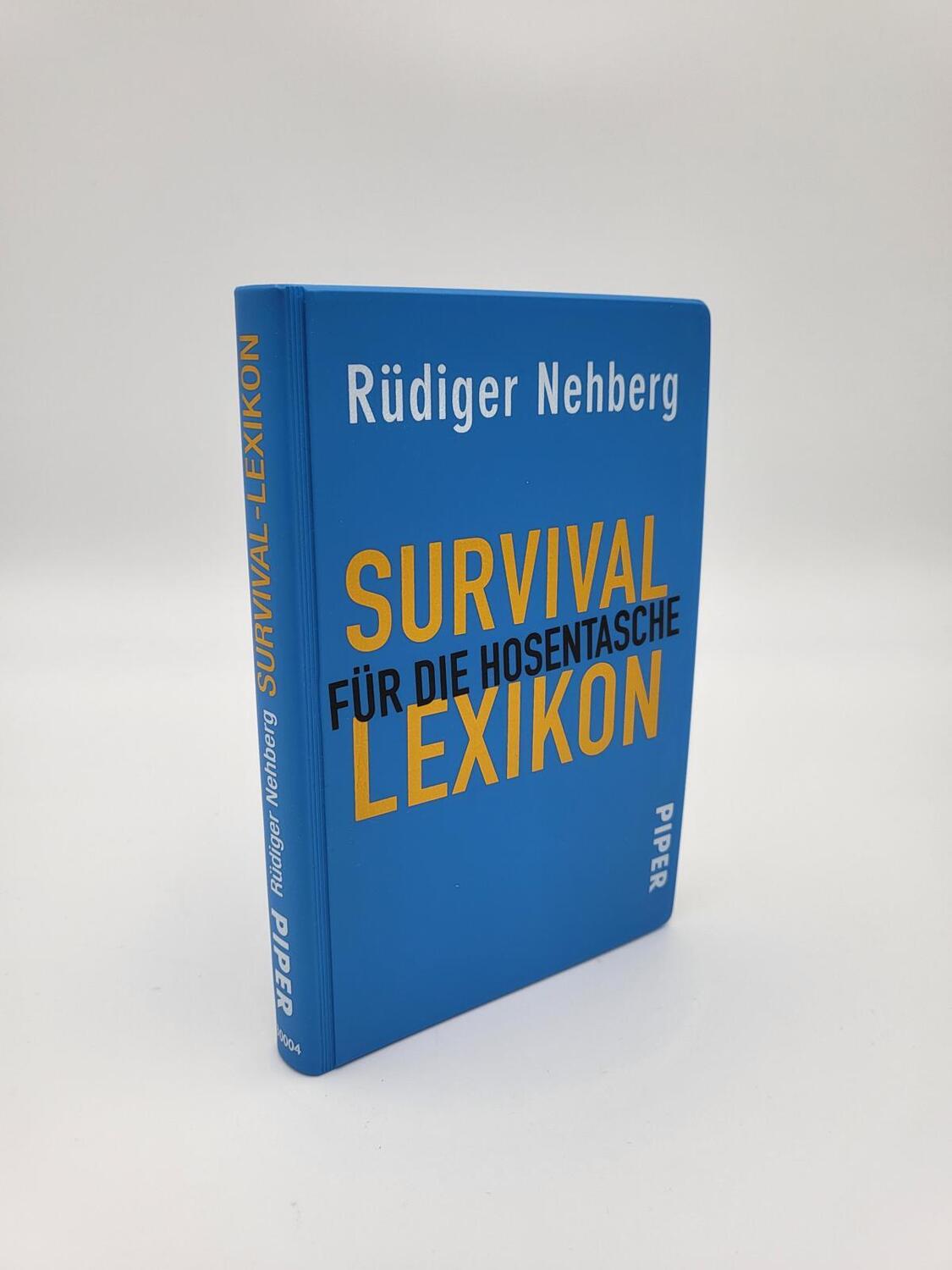 Bild: 9783492300049 | Survival-Lexikon für die Hosentasche | Rüdiger Nehberg | Buch | 360 S.