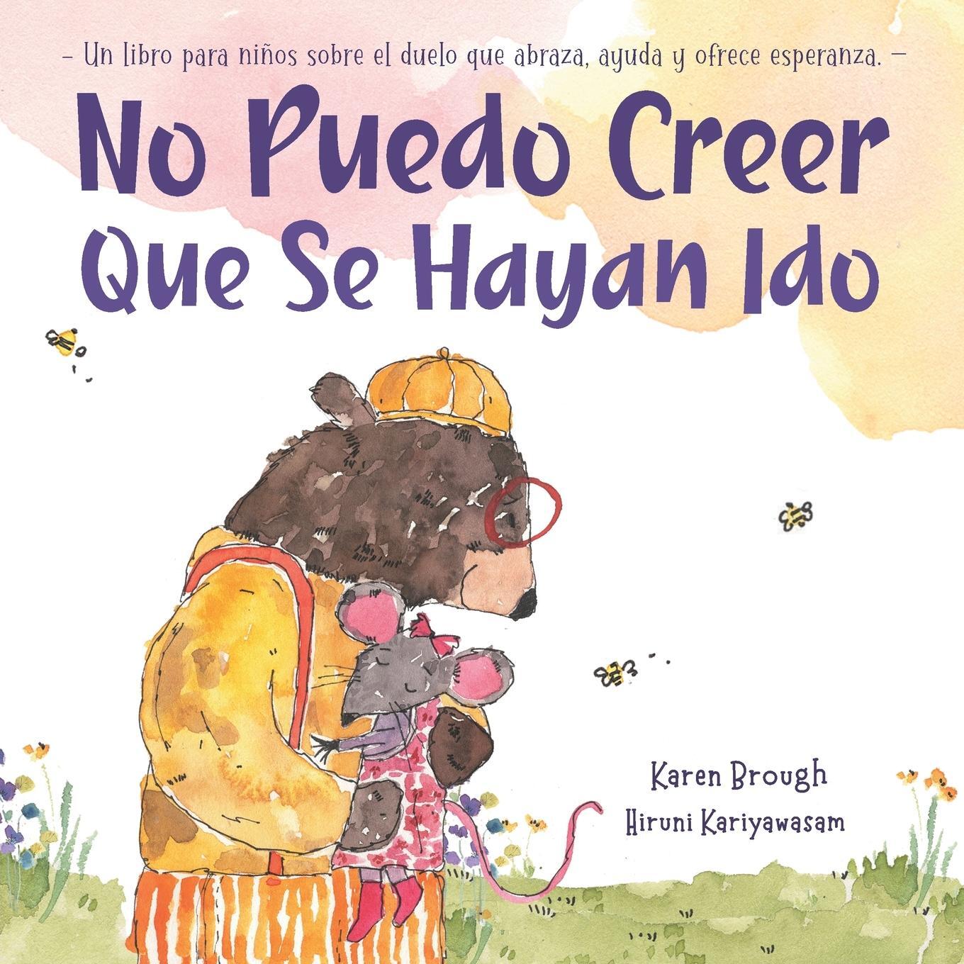 Cover: 9781922967053 | No Puedo Creer Que Se Hayan Ido | Karen Brough (u. a.) | Taschenbuch