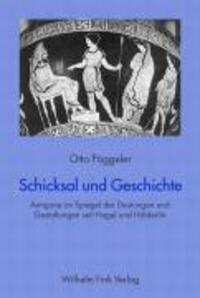 Cover: 9783770540471 | Schicksal und Geschichte | Otto Pöggeler | Taschenbuch | 197 S. | 2004