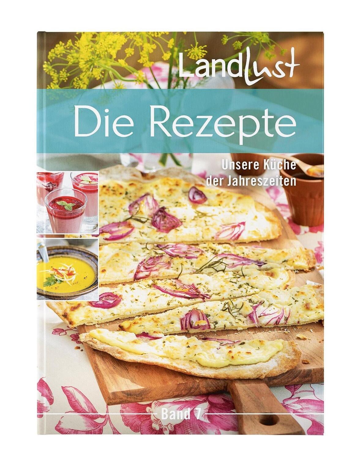 Cover: 9783784357447 | Landlust - Die Rezepte 7 | Unsere Küche der Jahreszeiten | Taschenbuch