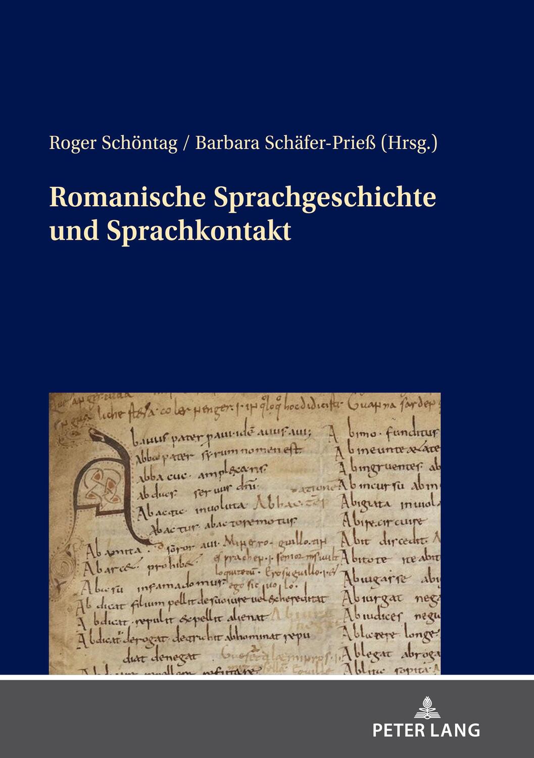 Cover: 9783631872970 | Romanische Sprachgeschichte und Sprachkontakt | Schäfer-Prieß (u. a.)