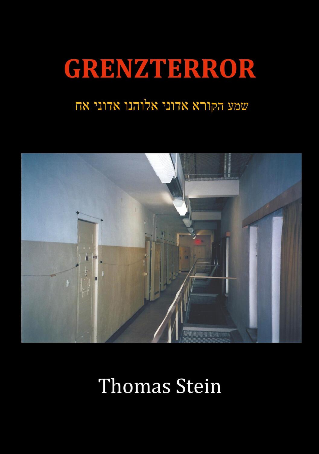 Cover: 9783752820287 | Grenzterror | Thomas Stein | Taschenbuch | Books on Demand