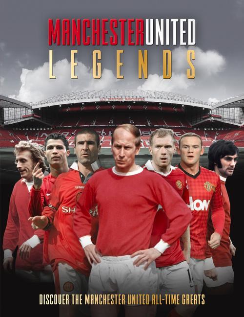 Cover: 9781915343284 | Manchester United Legends | Michael O'Neill | Buch | 2023