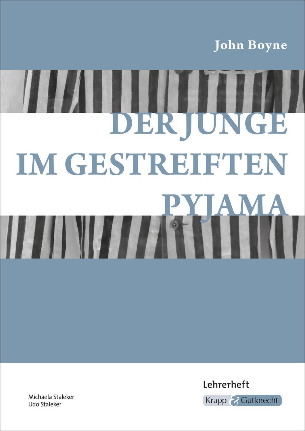 Cover: 9783941206175 | Der Junge im gestreiften Pyjama | Lehrerheft | John Boyne (u. a.)