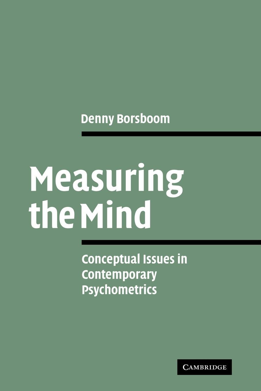 Cover: 9780521102841 | Measuring the Mind | Conceptual Issues in Contemporary Psychometrics