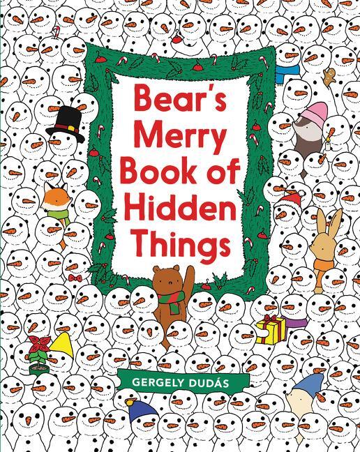 Cover: 9780062570789 | Bear's Merry Book of Hidden Things | Gergely Dudás | Buch | Gebunden