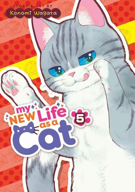 Cover: 9798888431597 | My New Life as a Cat Vol. 5 | Konomi Wagata | Taschenbuch | Englisch