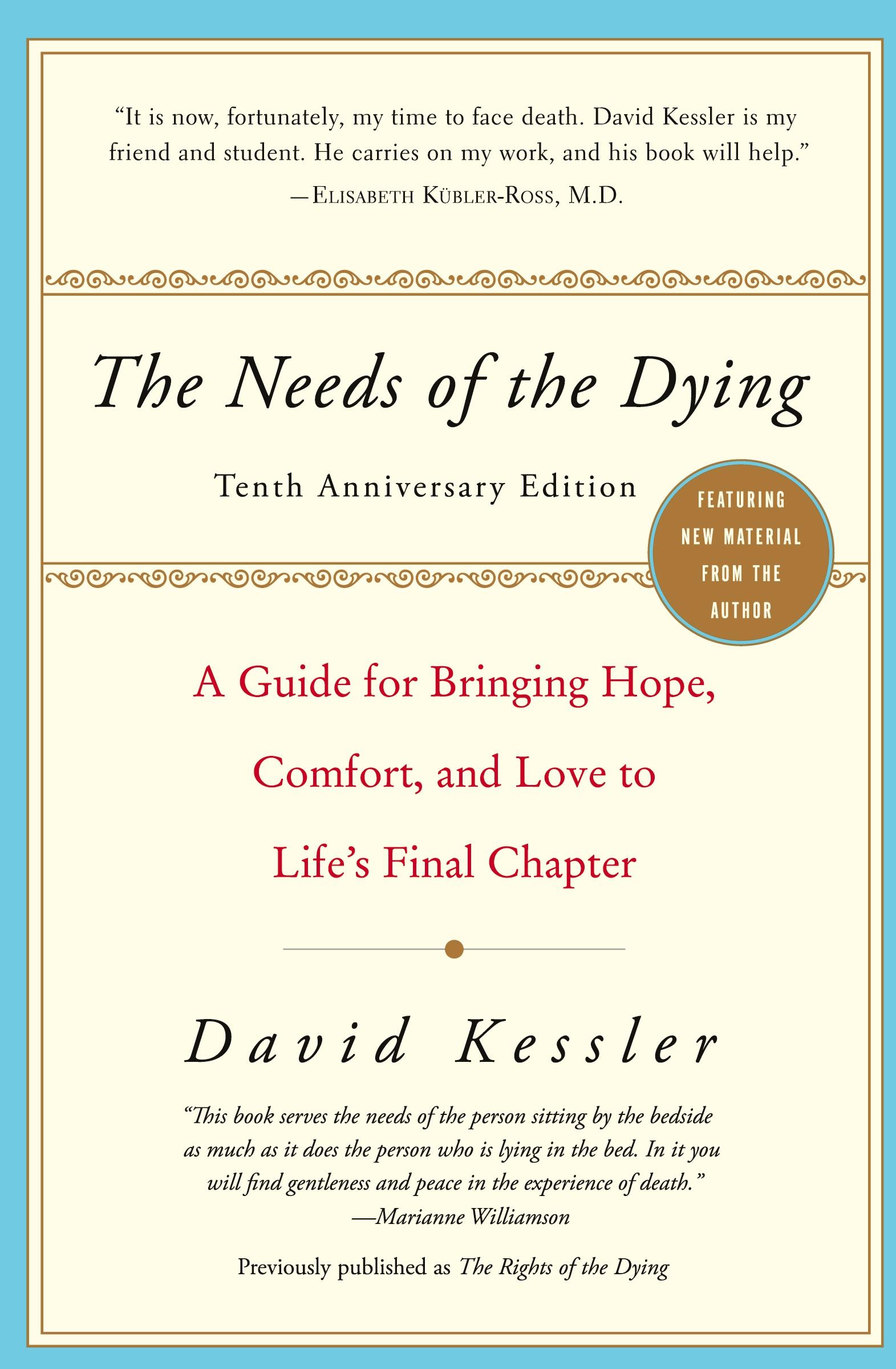 Cover: 9780061137594 | The Needs of the Dying | David Kessler | Taschenbuch | Englisch | 2013