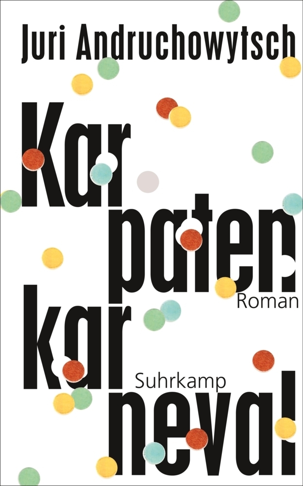 Cover: 9783518469415 | Karpatenkarneval | Roman, suhrkamp taschenbuch 4941 | Andruchowytsch