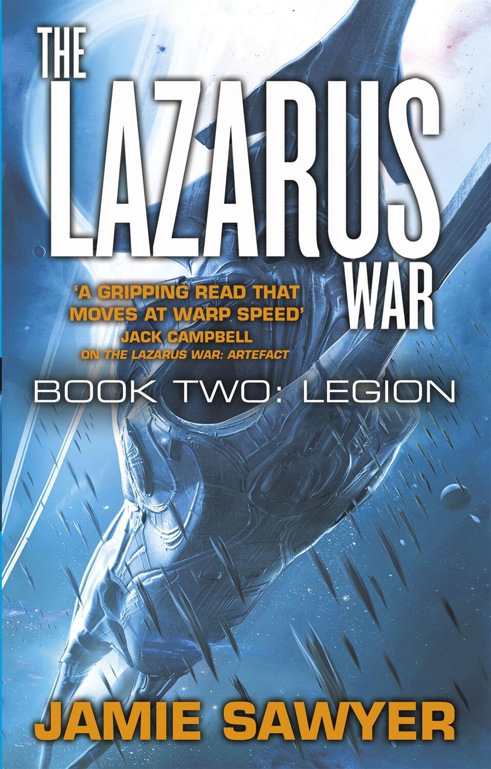 Cover: 9780356505473 | The Lazarus War: Legion | Lazarus War 2 | Jamie Sawyer | Taschenbuch