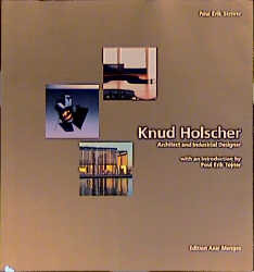 Cover: 9783930698790 | Knud Holscher | Architect and Industrial Designer | Poul E Tøjner