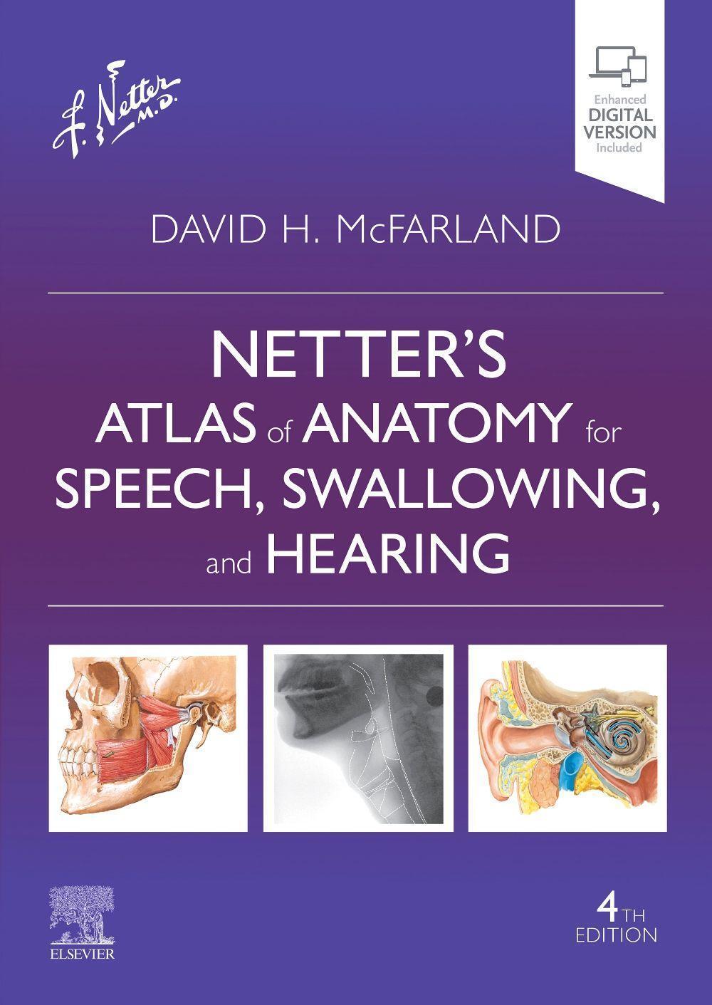 Cover: 9780323830348 | Netter's Atlas of Anatomy for Speech, Swallowing, and Hearing | Buch