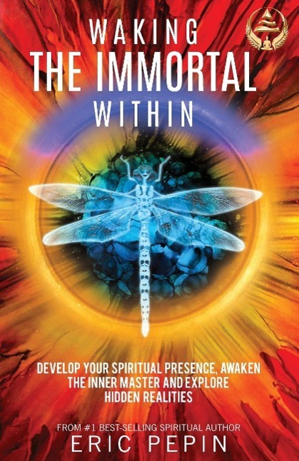 Cover: 9781939410146 | Waking the Immortal Within | Eric Pepin | Taschenbuch | Paperback