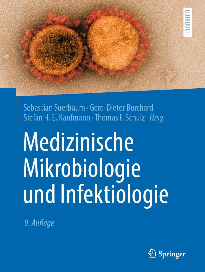 Cover: 9783662613849 | Medizinische Mikrobiologie und Infektiologie | Suerbaum (u. a.) | Buch