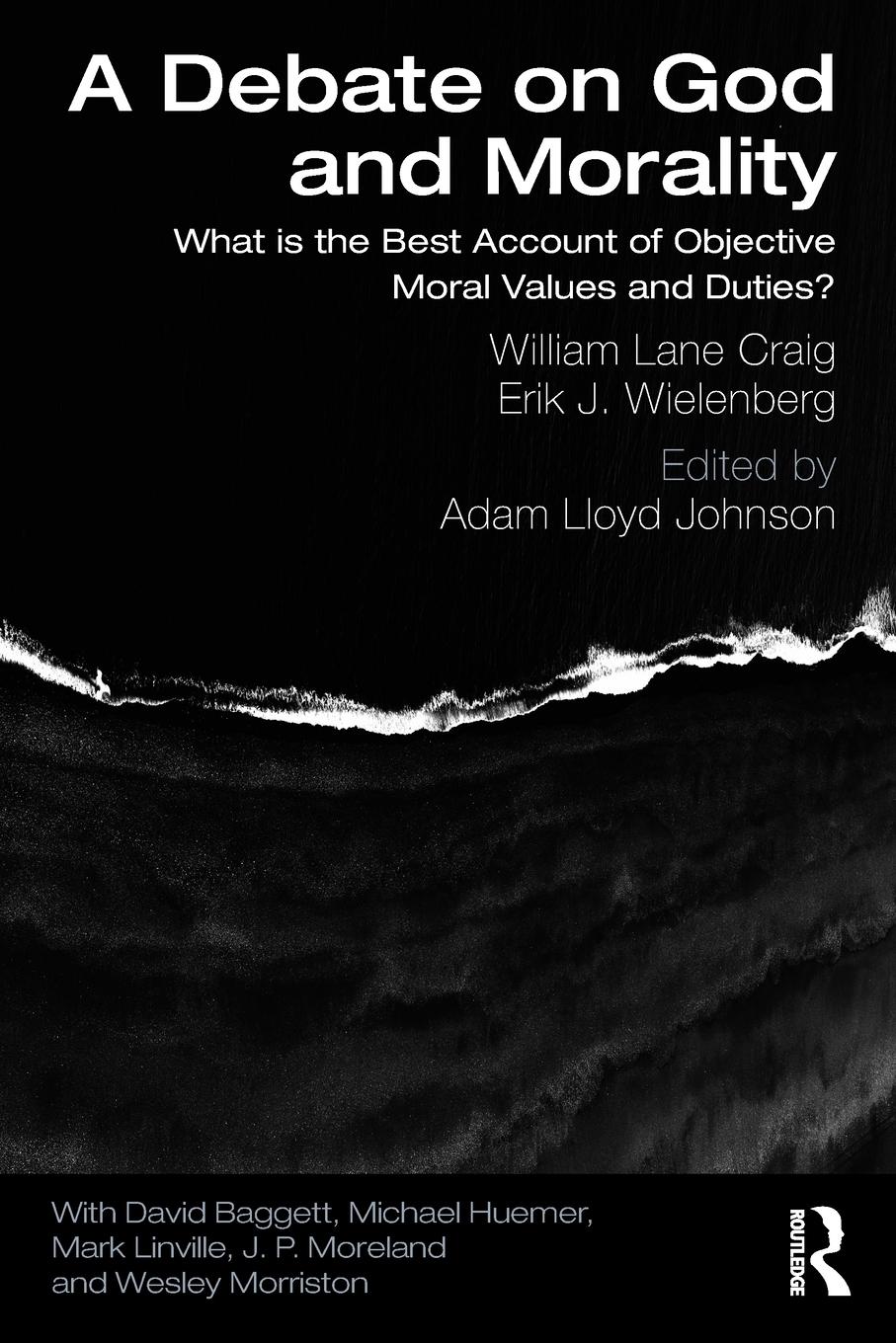 Cover: 9780367135652 | A Debate on God and Morality | William Lane Craig (u. a.) | Buch