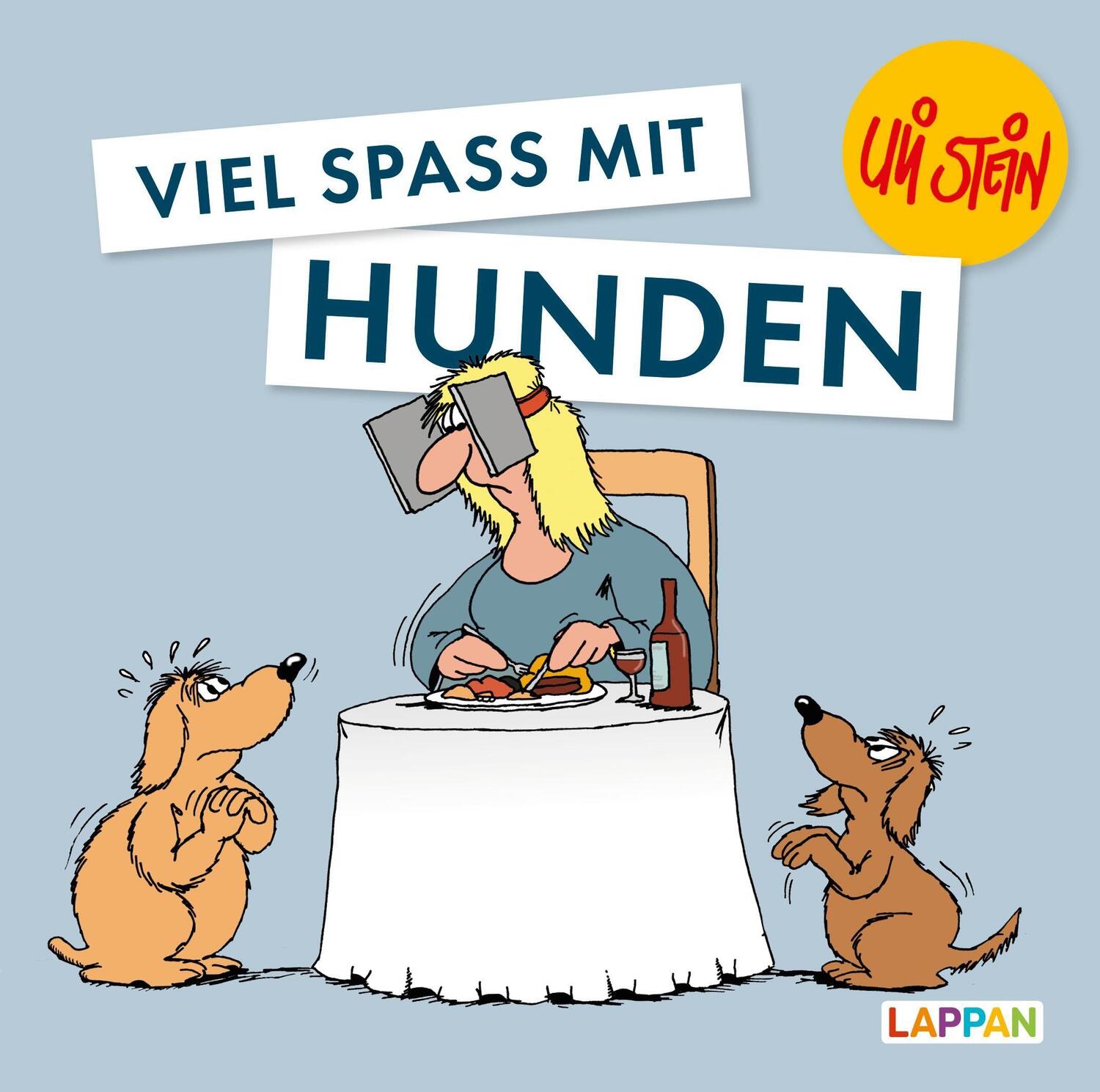 Cover: 9783830344513 | Viel Spaß mit Hunden | Uli Stein | Buch | Uli Stein Viel Spaß | 48 S.