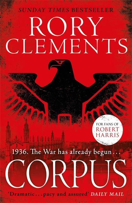 Cover: 9781785762642 | Corpus | A gripping spy thriller | Rory Clements | Taschenbuch | 2017