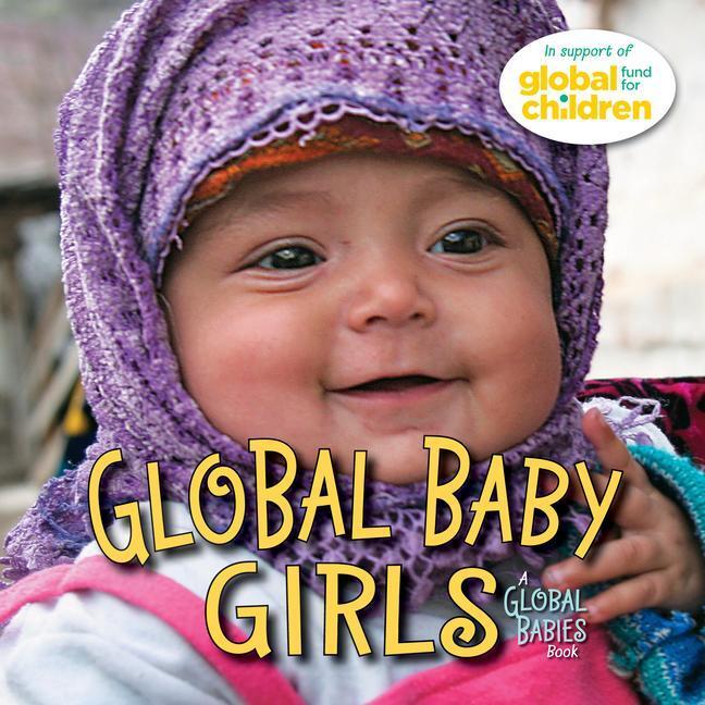 Cover: 9781580894395 | Global Baby Girls | The Global Fund for Children | Buch | Englisch