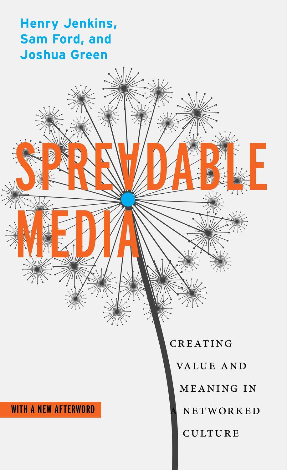 Cover: 9781479856053 | Spreadable Media | Creating Value and Meaning in a Networked Culture
