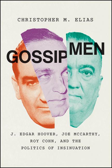 Cover: 9780226823935 | Gossip Men | Christopher M Elias | Taschenbuch | Englisch | 2022