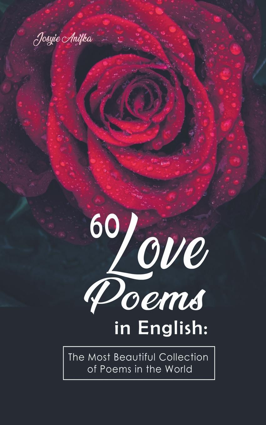 Cover: 9798215853429 | 60 Love Poems in English | Josyie Anifka | Taschenbuch | Englisch