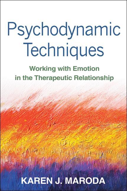 Cover: 9781462509591 | Psychodynamic Techniques | Karen J. Maroda | Taschenbuch | Englisch