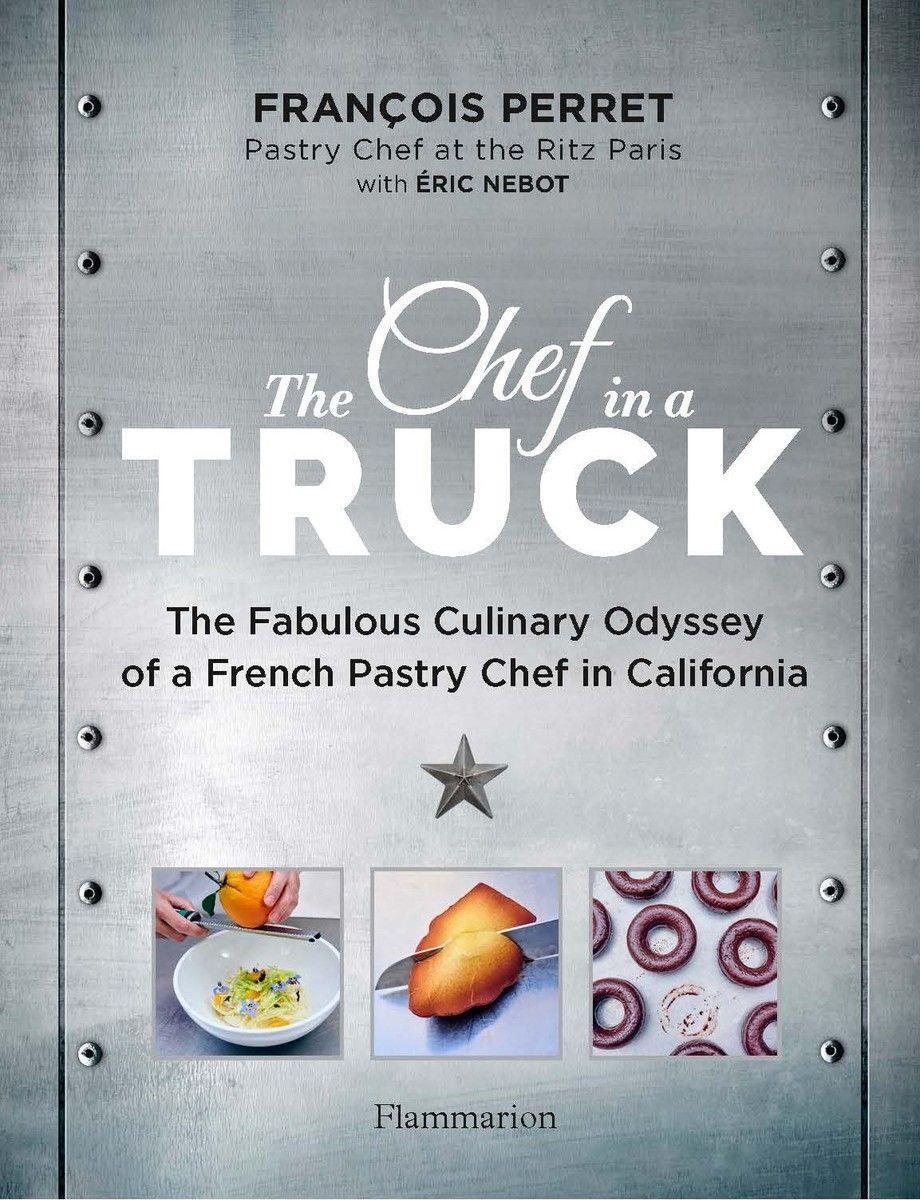 Cover: 9782080248534 | The Chef in a Truck | Francois Perret (u. a.) | Buch | Gebunden | 2021