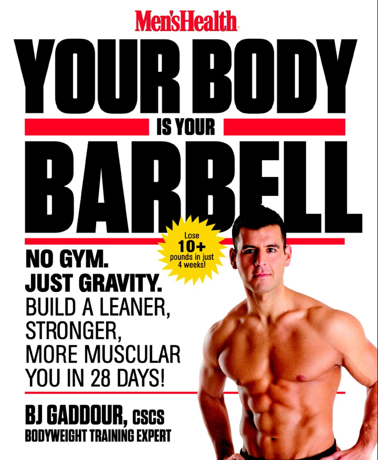 Cover: 9781623363833 | Men's Health Your Body is Your Barbell | Bj Gaddour (u. a.) | Buch