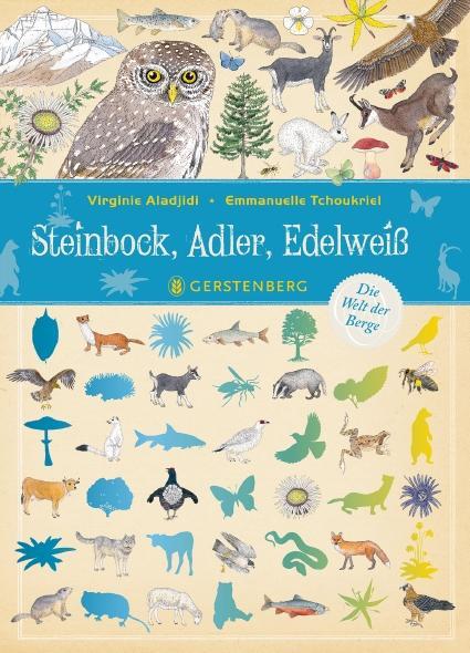 Cover: 9783836959926 | Steinbock, Adler, Edelweiß | Die Welt der Berge | Virginie Aladjidi