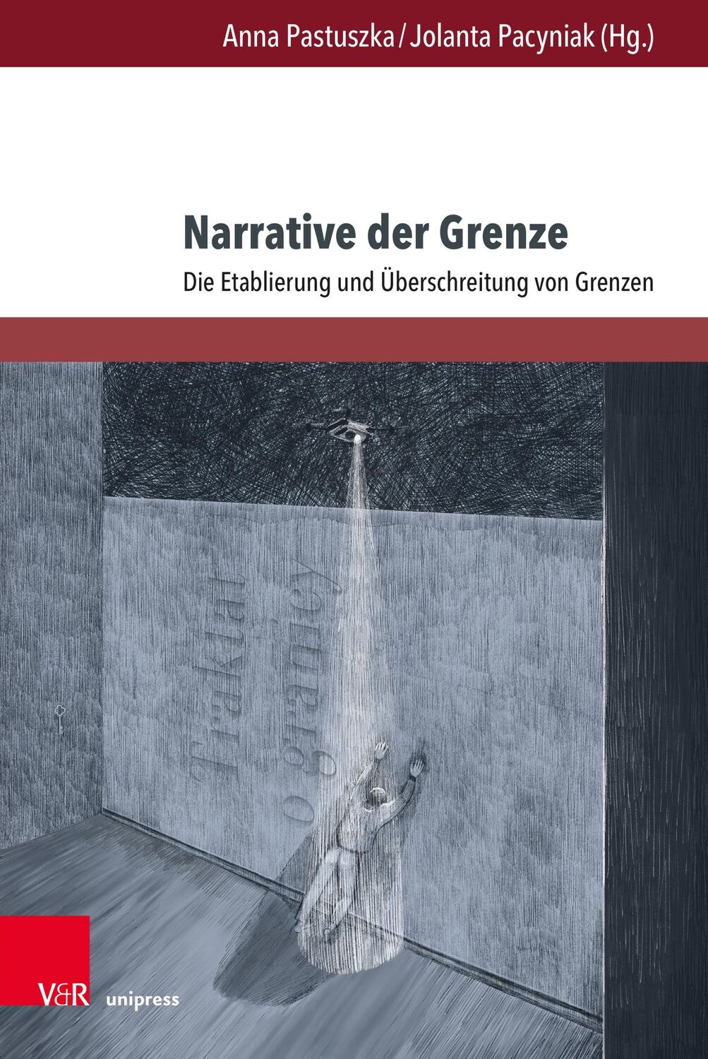 Cover: 9783847115557 | Narrative der Grenze | Die Etablierung und Überschreitung von Grenzen