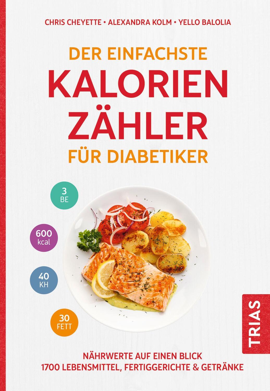 Cover: 9783432116532 | Der einfachste Kalorienzähler für Diabetiker | Chris Cheyette (u. a.)