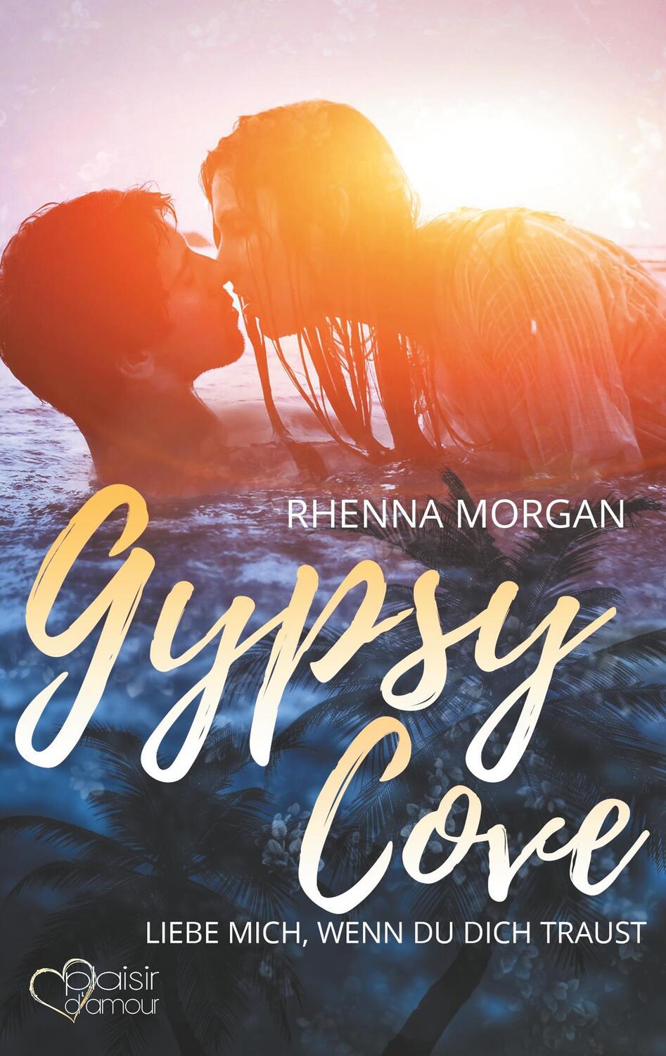 Cover: 9783864954092 | Gypsy Cove: Liebe mich, wenn du dich traust | Rhenna Morgan | Buch
