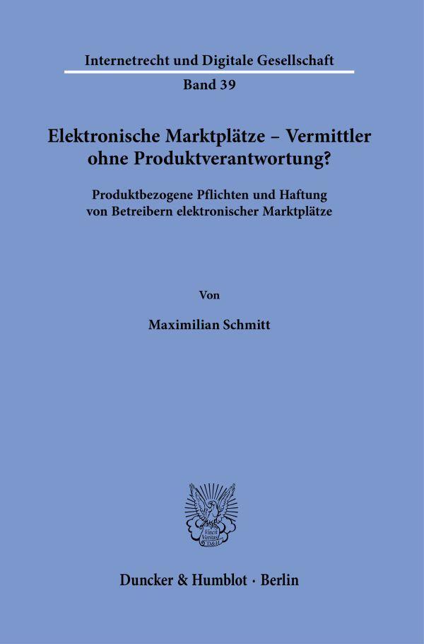 Cover: 9783428186334 | Elektronische Marktplätze - Vermittler ohne Produktverantwortung?