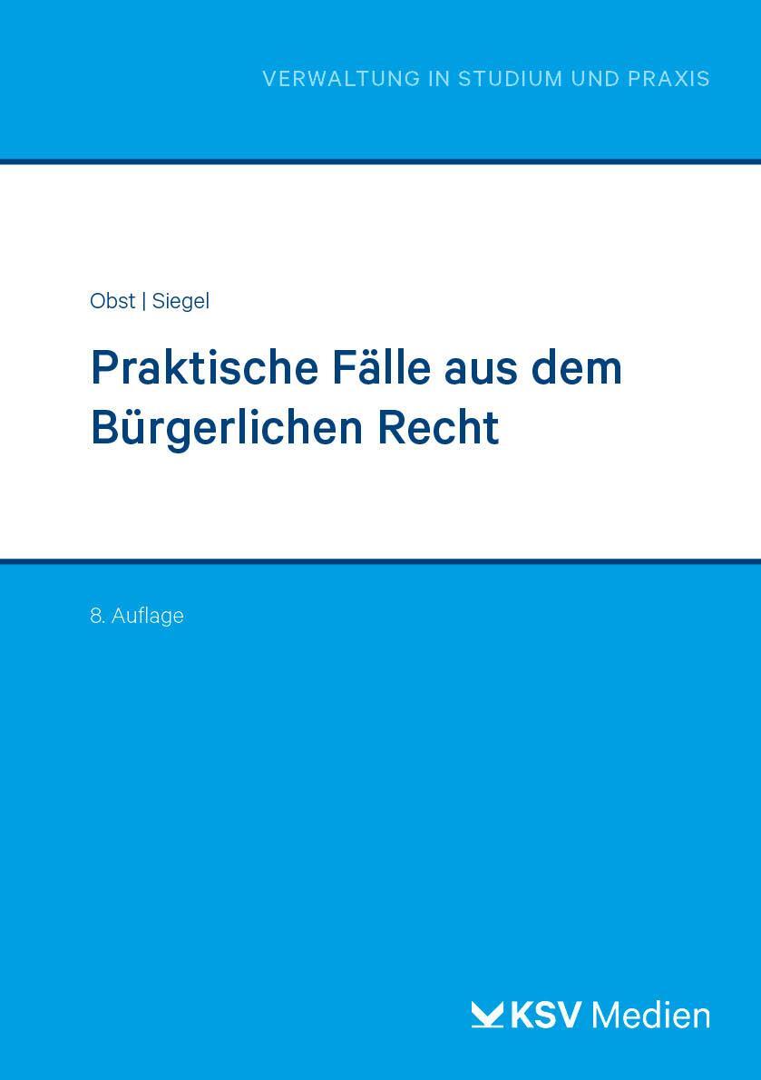 Cover: 9783829319256 | Praktische Fälle aus dem Bürgerlichen Recht | Karin Obst (u. a.)