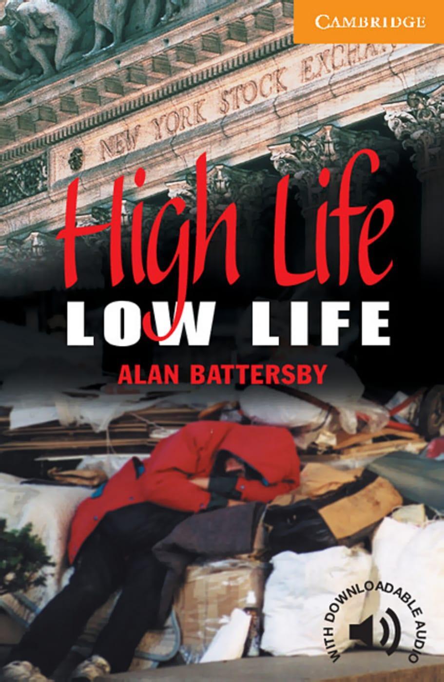 Cover: 9783125744202 | High Life, Low Life | Level 4, 1.900 Wörter | Alan Battersby | Buch