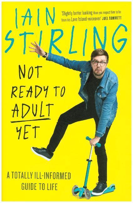 Cover: 9780008288006 | Not Ready To Adult Yet | A Totally Ill-informed Guide to Life | Buch