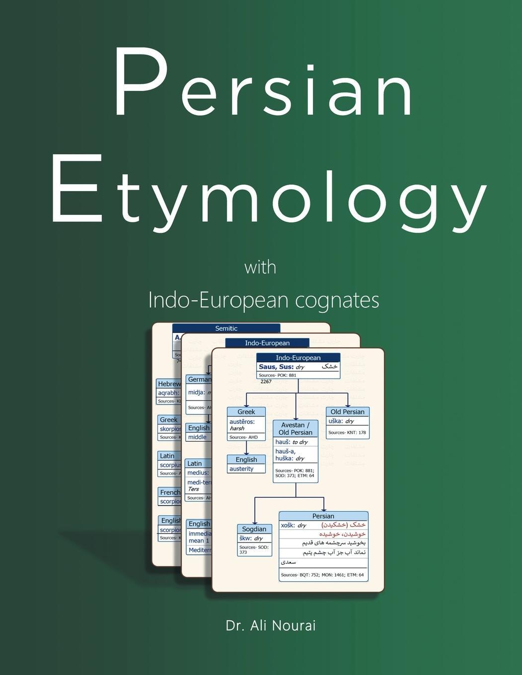 Cover: 9781648037740 | Persian Etymology with Indo-European Cognates | Ali Nourai | Buch