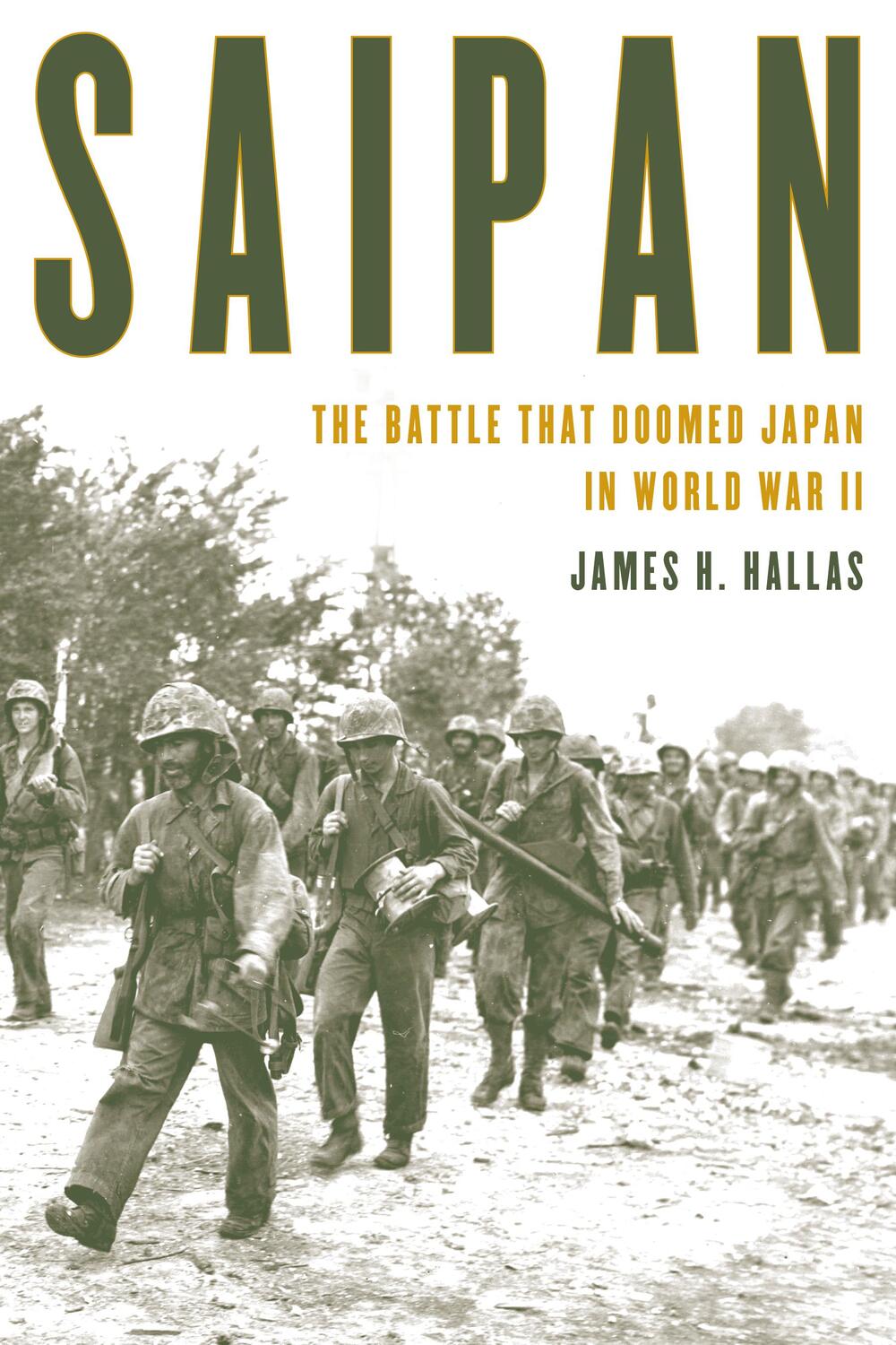 Cover: 9780811738439 | Saipan | The Battle That Doomed Japan in World War II | James H Hallas