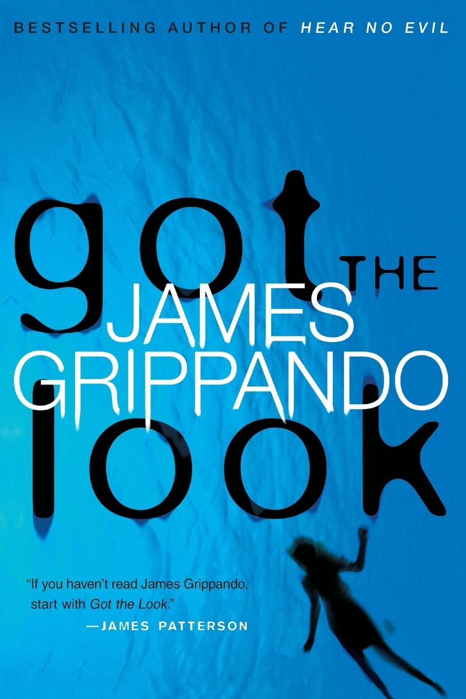 Cover: 9780060878931 | Got the Look | James Grippando | Taschenbuch | Paperback | Englisch