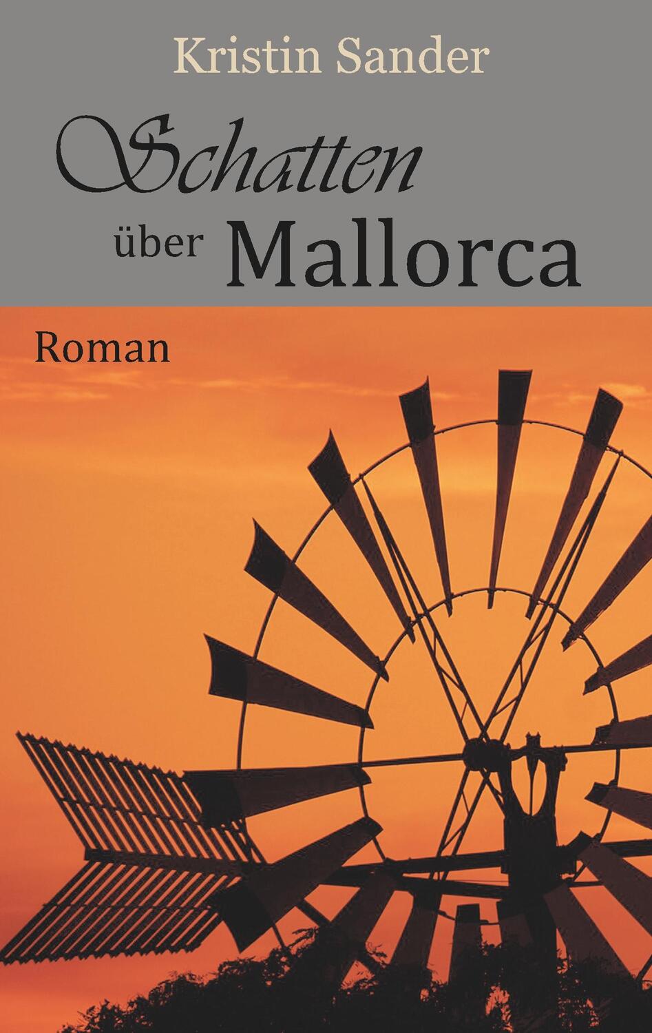 Cover: 9783750471368 | Schatten über Mallorca | Roman | Kristin Sander | Taschenbuch