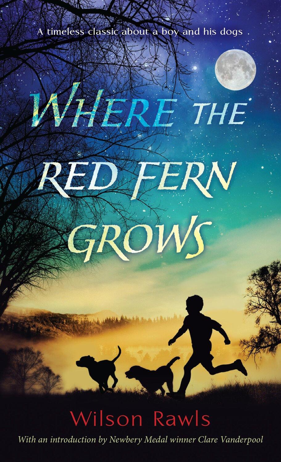 Cover: 9780553274295 | Where the Red Fern Grows | Wilson Rawls | Taschenbuch | Englisch