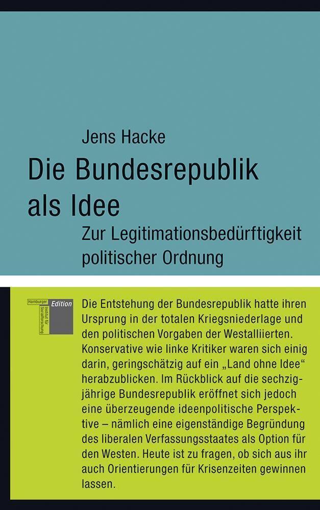 Cover: 9783868542141 | Die Bundesrepublik als Idee | Jens Hacke | Buch | 2009