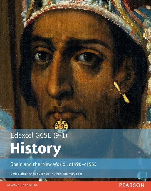 Cover: 9781292127286 | Edexcel GCSE (9-1) History Spain and the 'New World', c1490-1555...