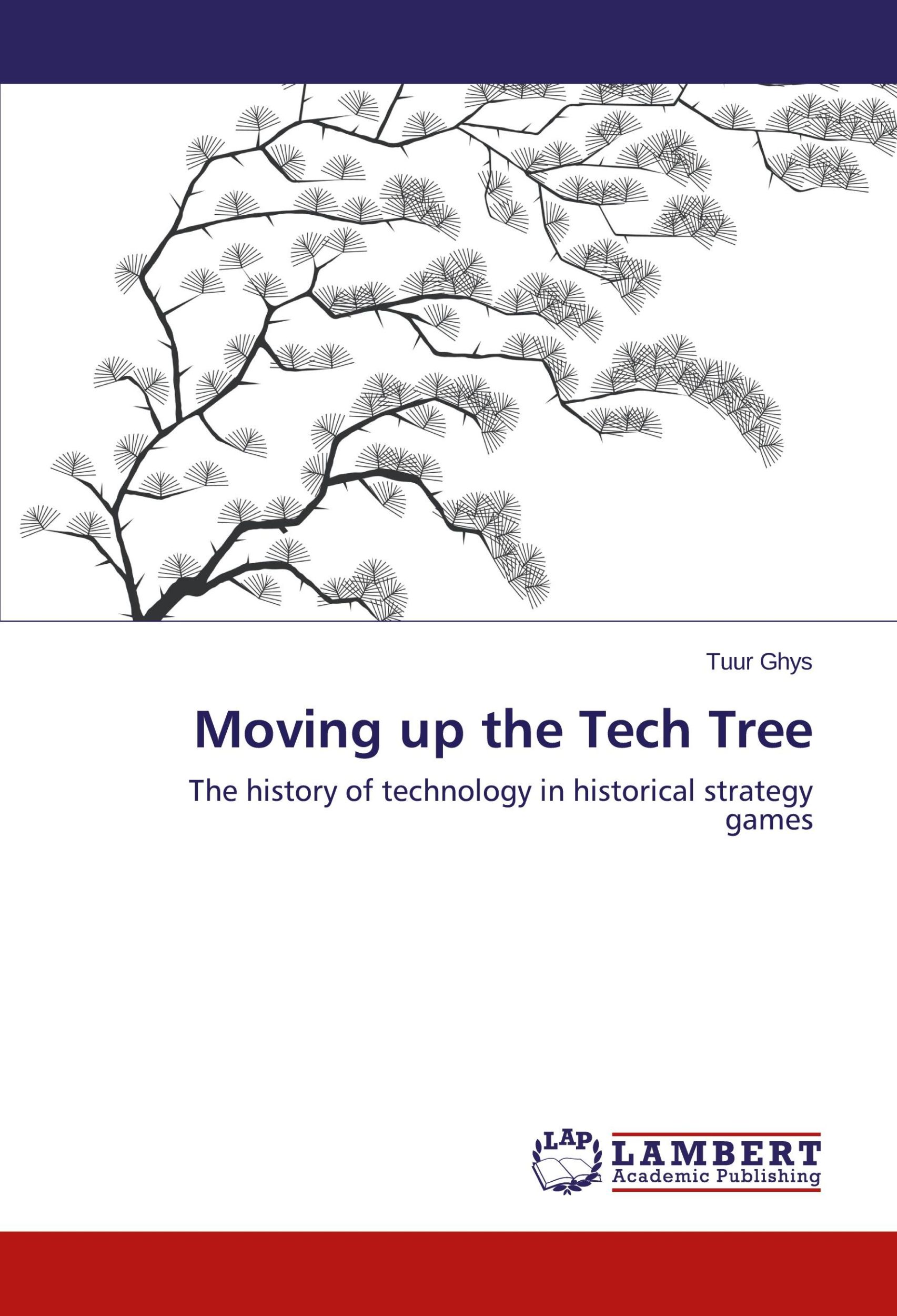 Cover: 9783659487606 | Moving up the Tech Tree | Tuur Ghys | Taschenbuch | 92 S. | Englisch