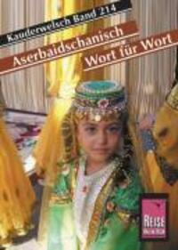 Cover: 9783894163846 | Kauderwelsch Sprachführer Aserbaidschanisch Wort für Wort | Mammadova