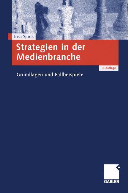 Cover: 9783409321815 | Strategien in der Medienbranche | Grundlagen und Fallbeispiele | Buch
