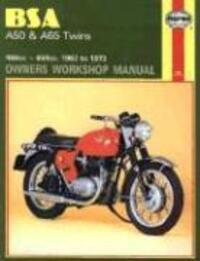 Cover: 9780856961557 | BSA A50 &amp; A65 Twins (62 - 73) Haynes Repair Manual | Haynes Publishing