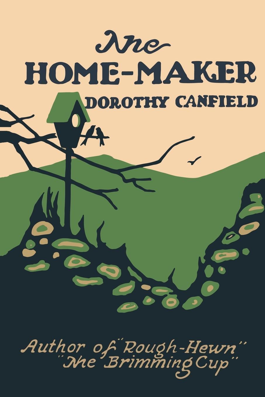 Cover: 9781684224371 | The Home-Maker | Dorothy Canfield (u. a.) | Taschenbuch | Paperback