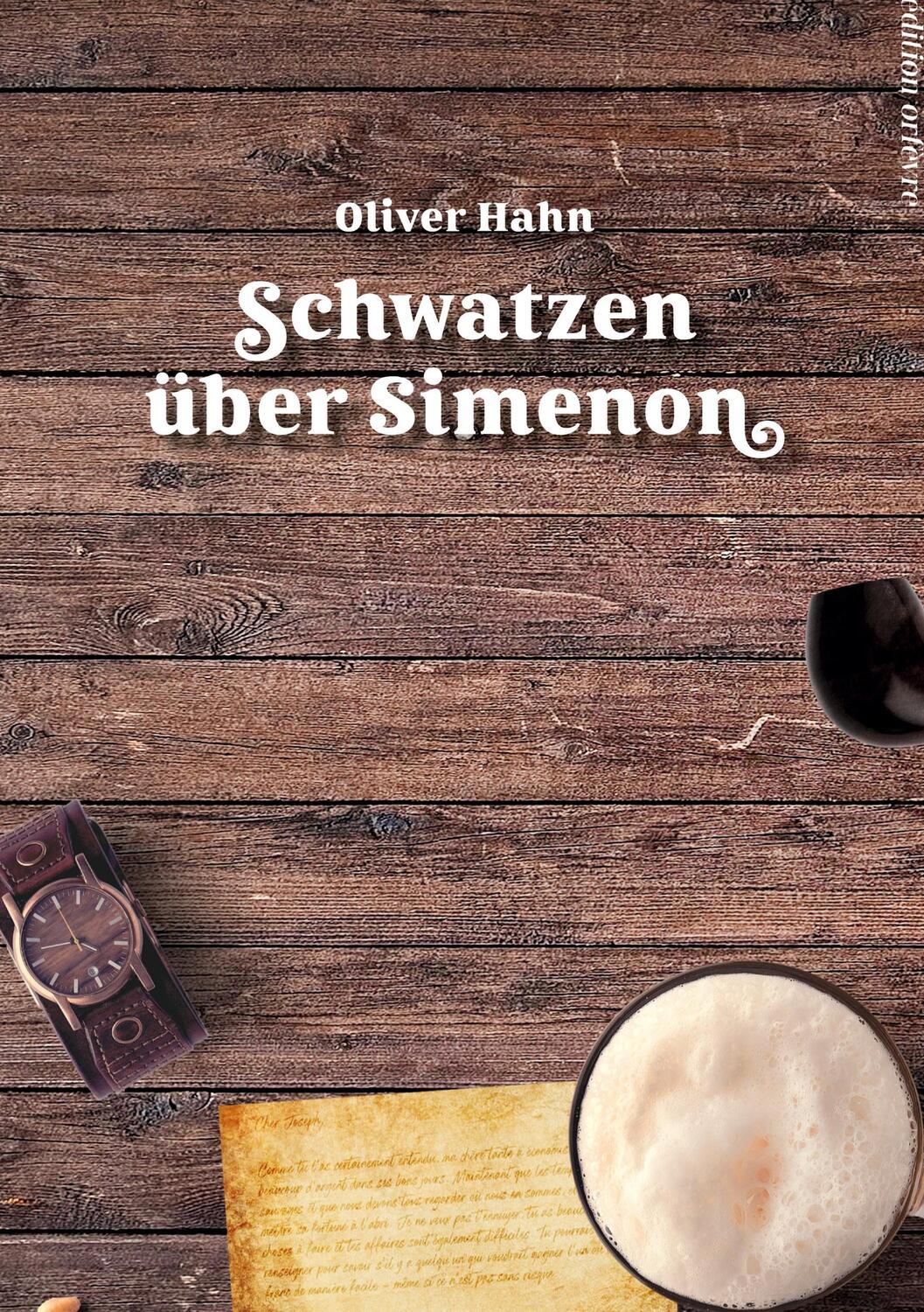 Cover: 9783347642362 | Schwatzen über Simenon | Ein Lesebuch | Oliver Hahn | Buch | 344 S.