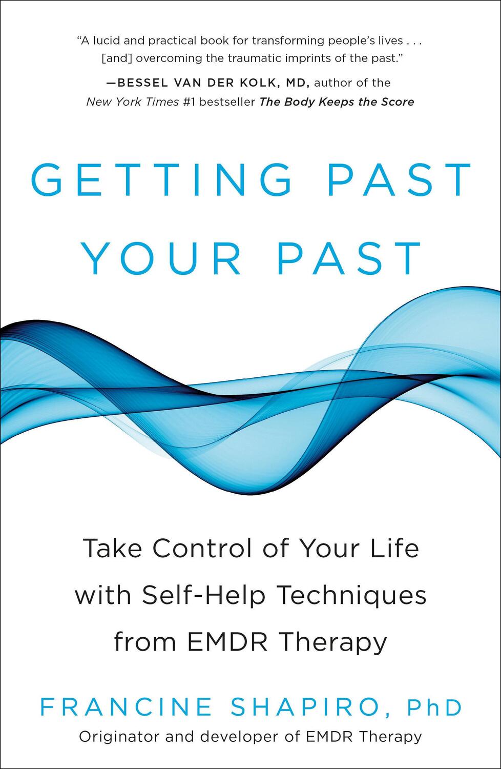 Cover: 9781609619954 | Getting Past Your Past: Take Control of Your Life with Self-Help...